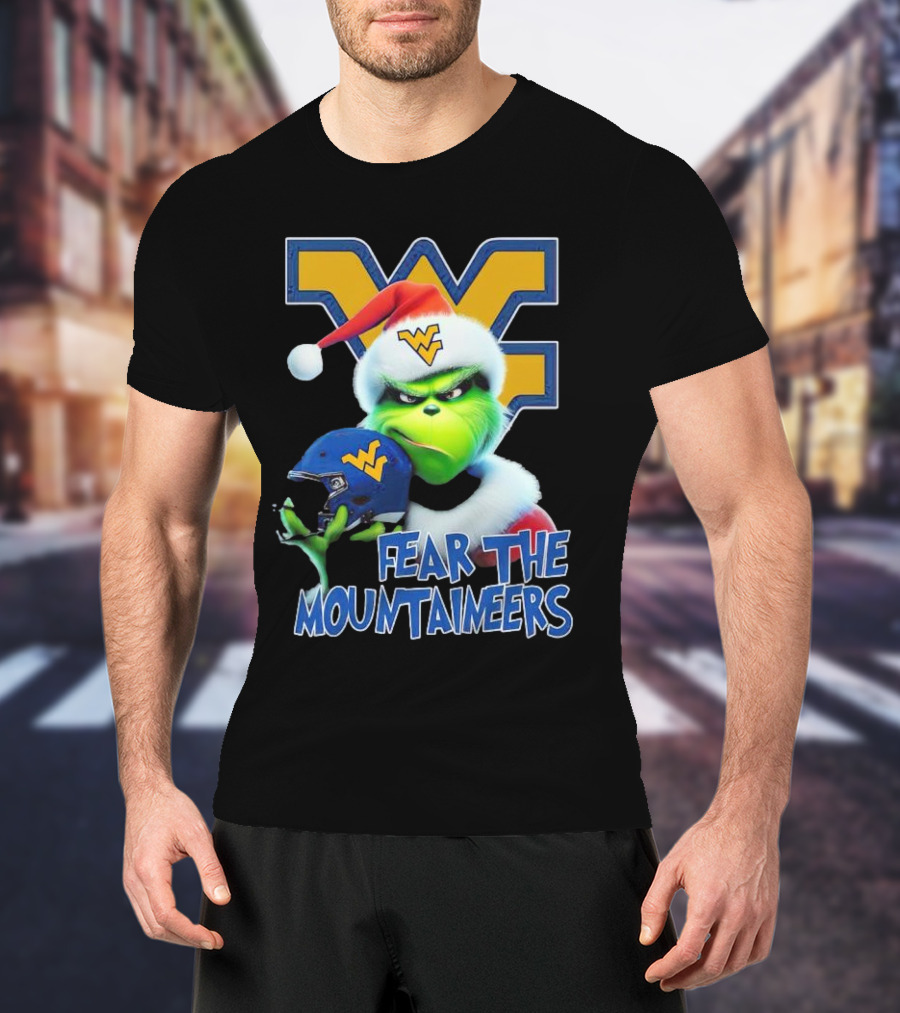 Grinch Fear The Mountaineers West Virginia Christmas Holiday T-Shirt
