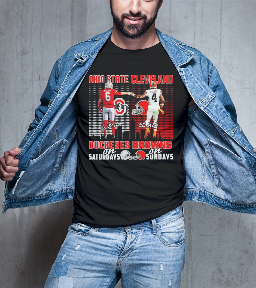 Ohio State Buckeyes Saturdays McCord Cleveland Browns Sundays Watson T-Shirt