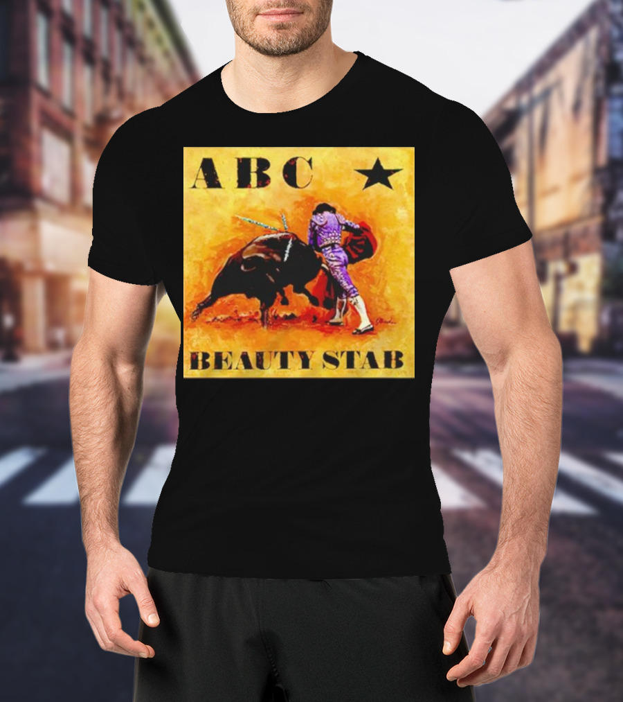 ABC Beauty Stab Matador Encounter With Bull And Star T-Shirt