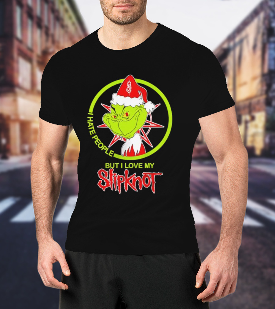 I Hate People But I Love My Slipknot Santa Grinch Santa Hat Star T-Shirt