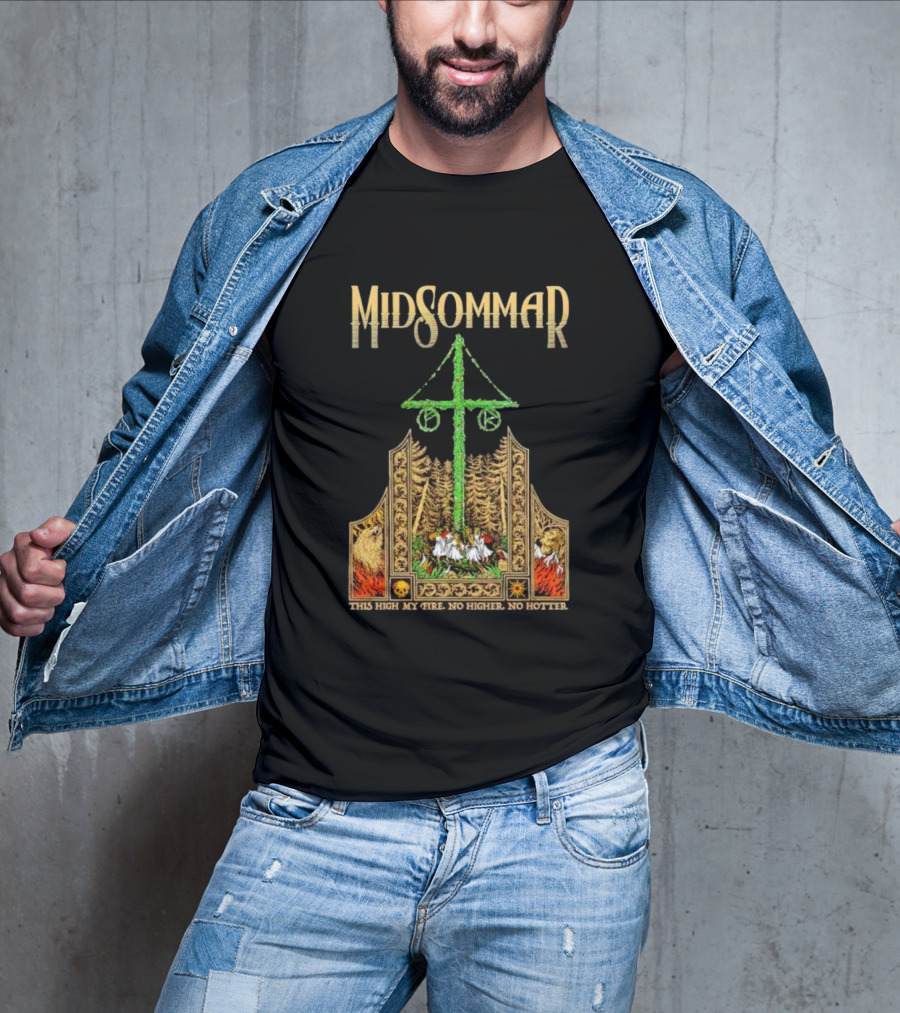 Midsommar This High My Fire Scene With Maypole And Forest Emblems T-Shirt