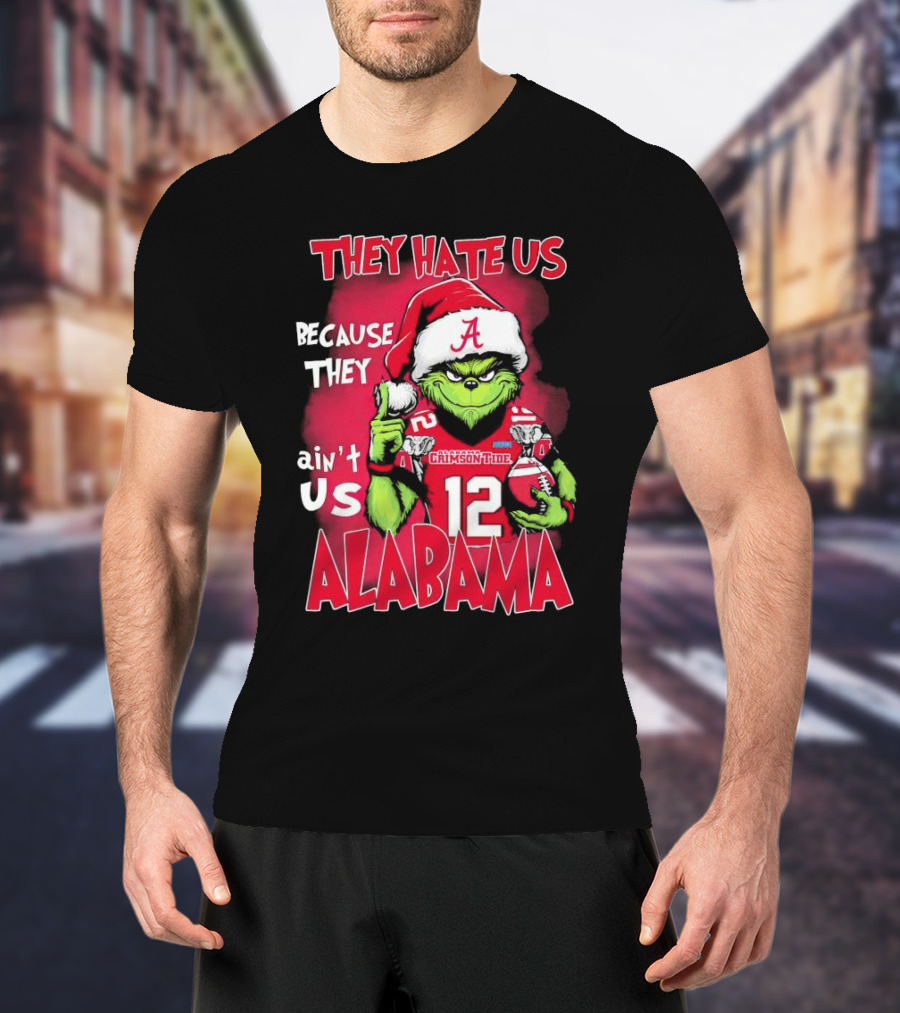 Alabama Crimson Tide Grinch They Hate Us Because They Ain't Us Santa Hat Football 12 T-Shirt