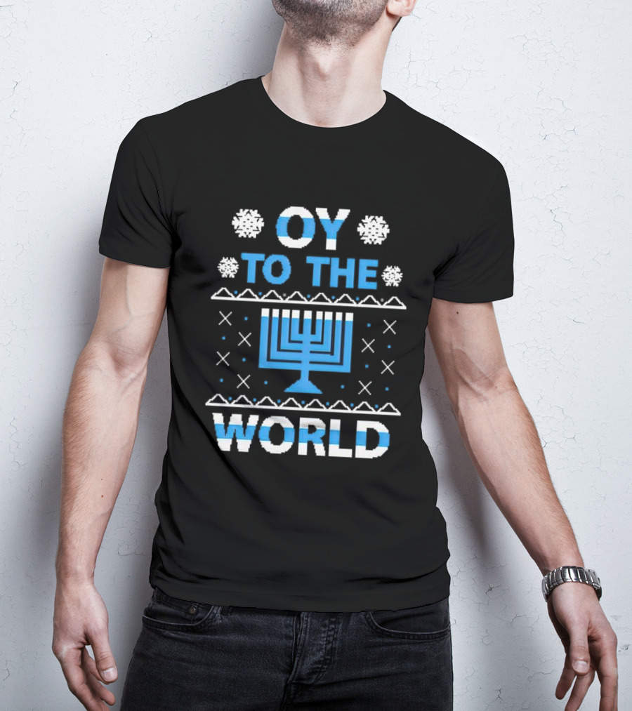 Oy To The World Happy Hanukkah Menorah Snowflakes T-Shirt