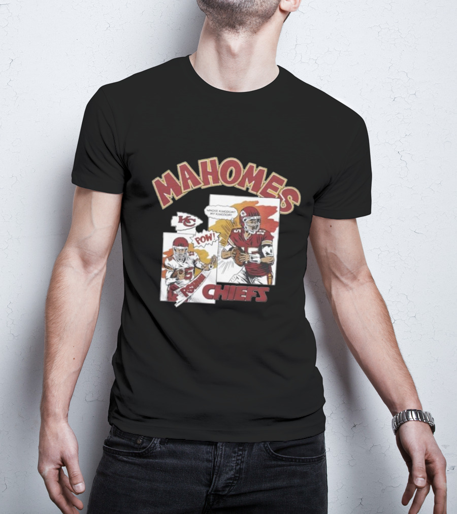Kansas City Chiefs POW Mahomes Comic Book Whose Kingdom My Kingdom T-Shirt