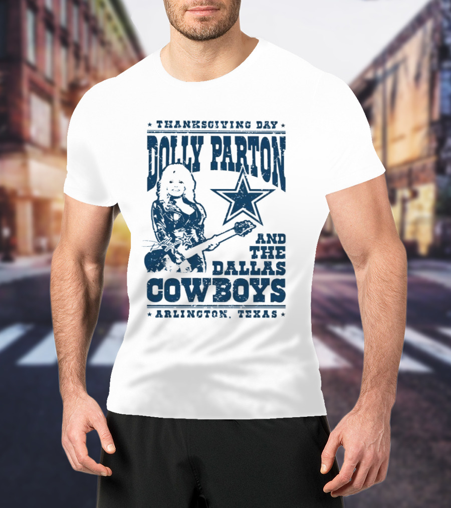 Thanksgiving Day Dolly Parton And The Dallas Cowboys Arlington Texas Star Guitar T-Shirt