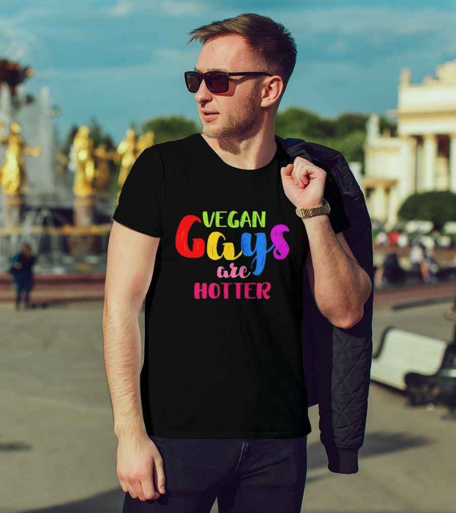 Vegan Gays Are Hotter Rainbow Pride Text T-Shirt