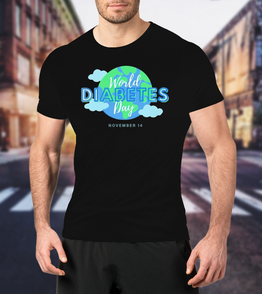 World Diabetes Day November 14 Earth And Clouds T-Shirt