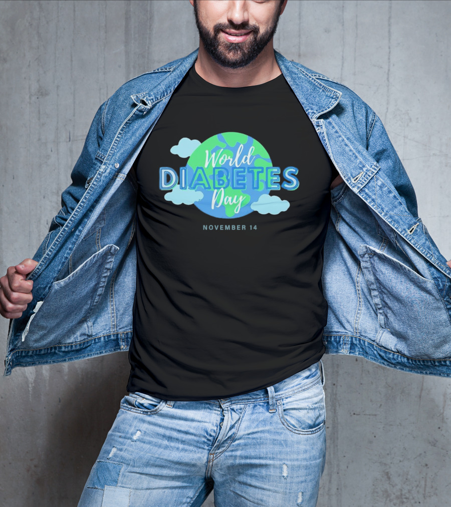 World Diabetes Day November 14 Earth And Clouds T-Shirt