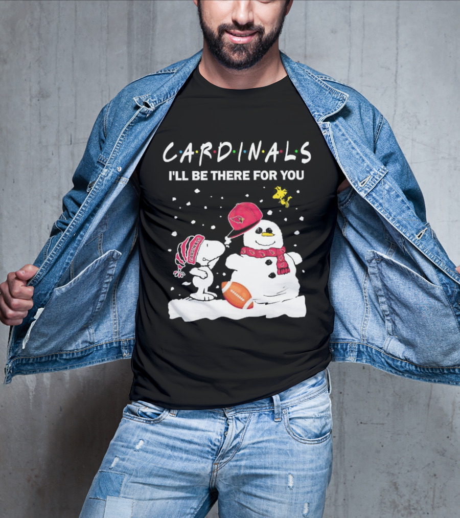 Cardinals I'll Be There For You Snoopy And Snowman Christmas T-Shirt
