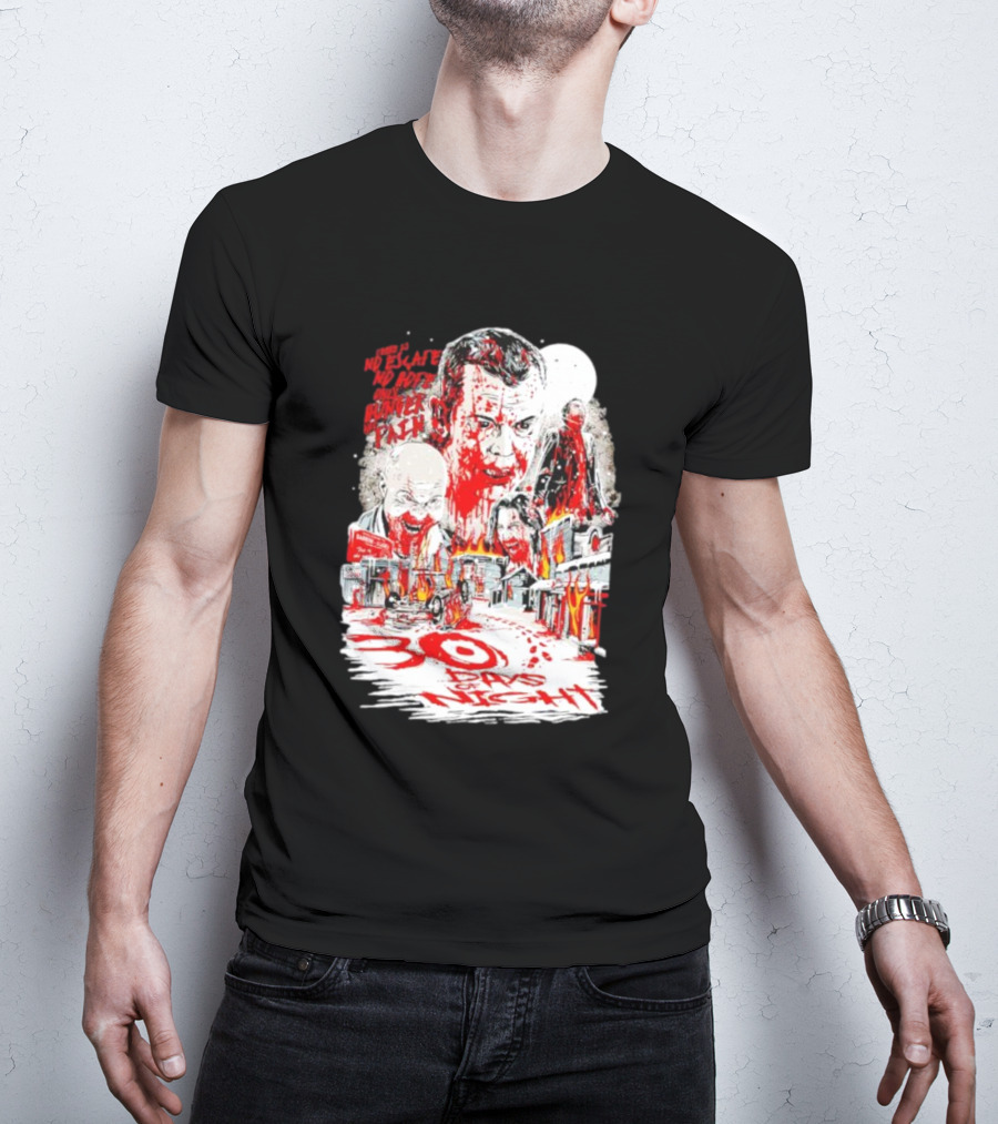 30 Days Of Night No Escape No Hope Only Hunger And Pain T-Shirt