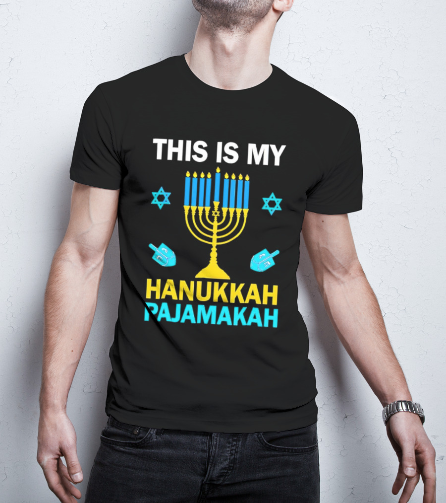 This Is My Hanukkah Pajamakah Menorah Dreidels Star Of David T-Shirt