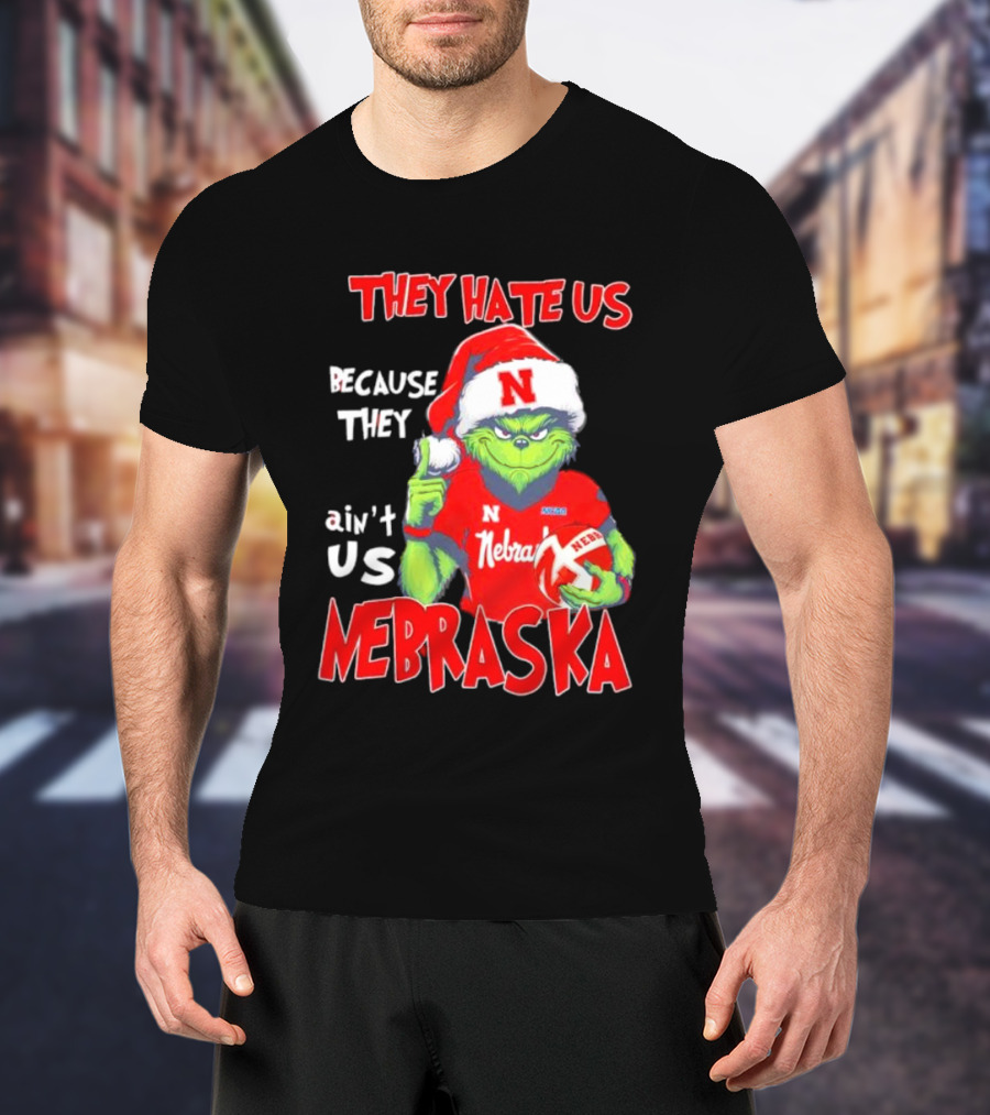 Nebraska Santa Grinch They Hate Us Because They Ain’t Us T-Shirt