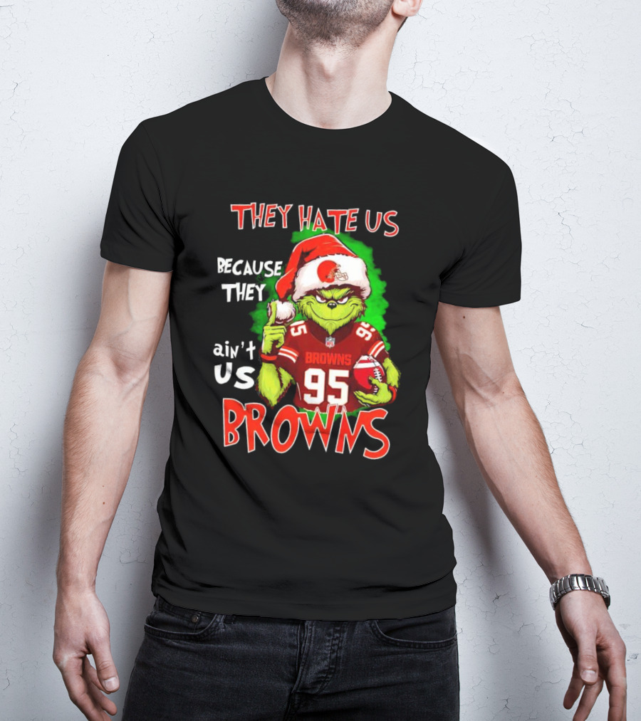 Myles Garrett Grinch They Hate Us Because They Ain't Us Browns NFL Football 95 Santa Hat T-Shirt