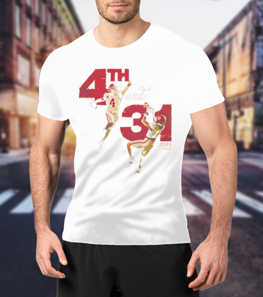 Alabama 4th And 31 Football 27-24 Final T-Shirt