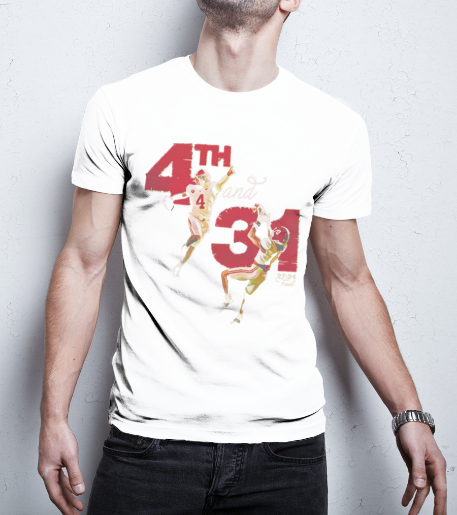Alabama 4th And 31 Football 27-24 Final T-Shirt