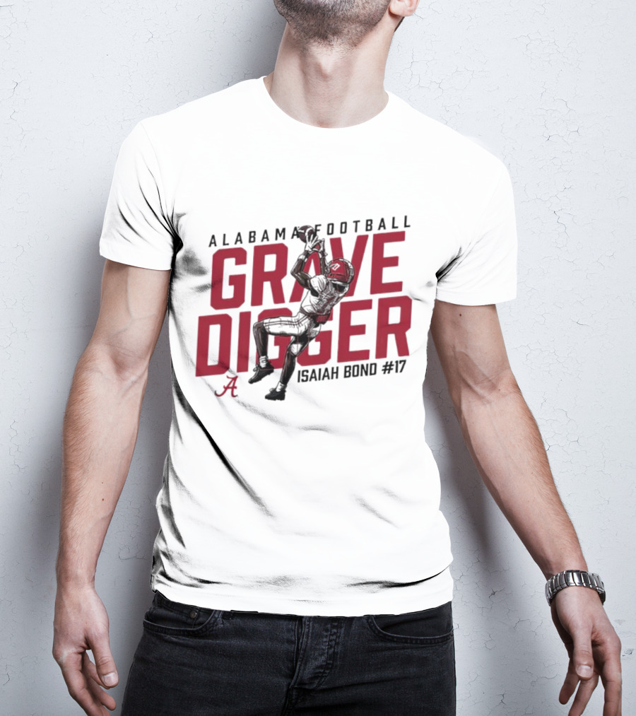 Alabama Football Grave Digger Isaiah Bond #17 T-Shirt