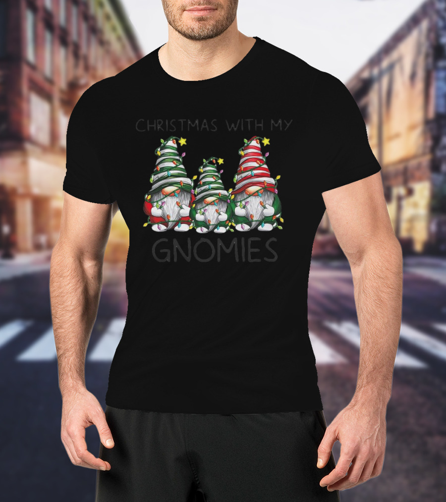 Christmas With My Gnomies Festive Holiday Lights Gnome Trio T-Shirt