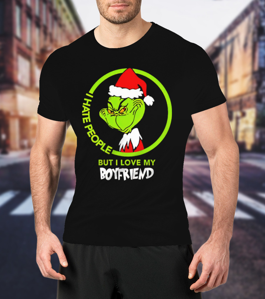 Grinch I Hate People But I Love My Boyfriend Christmas Santa Hat T-Shirt