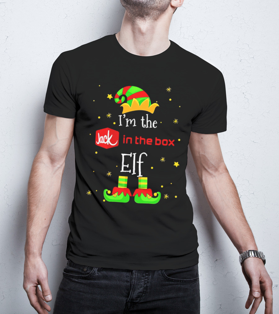 I’m The Jack In The Box Elf Christmas Green Red Hat Shoes Stars T-Shirt