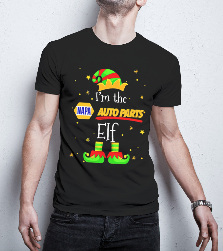 I’m The NAPA Auto Parts Elf Christmas Hat Shoes Stars T-Shirt