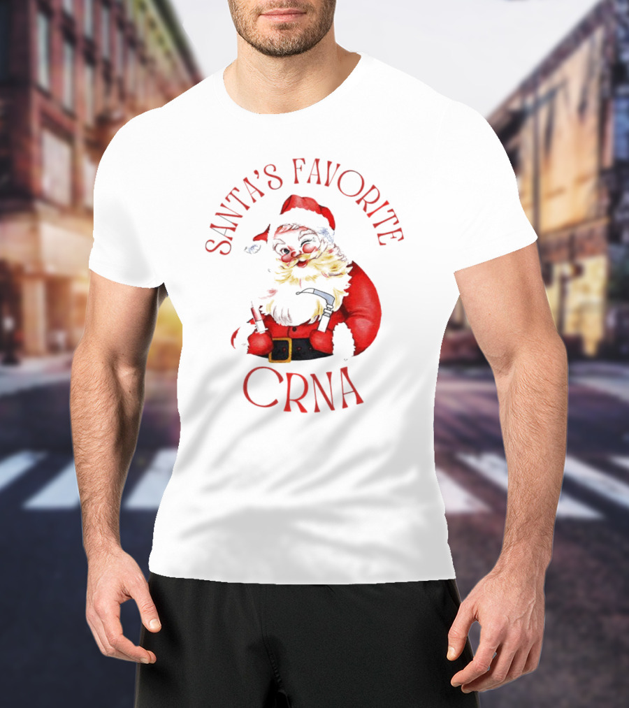 Santa's Favorite CRNA Christmas Festive Red Suit And Beard T-Shirt