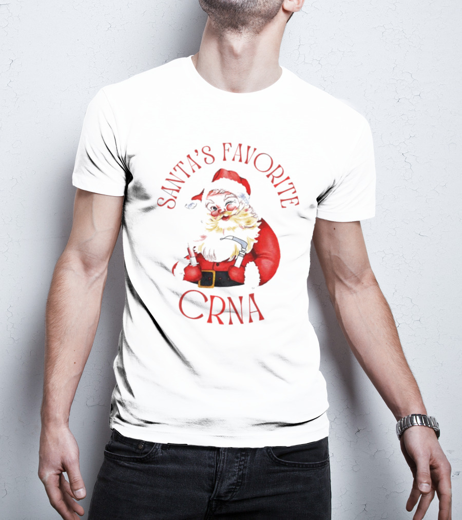 Santa's Favorite CRNA Christmas Festive Red Suit And Beard T-Shirt