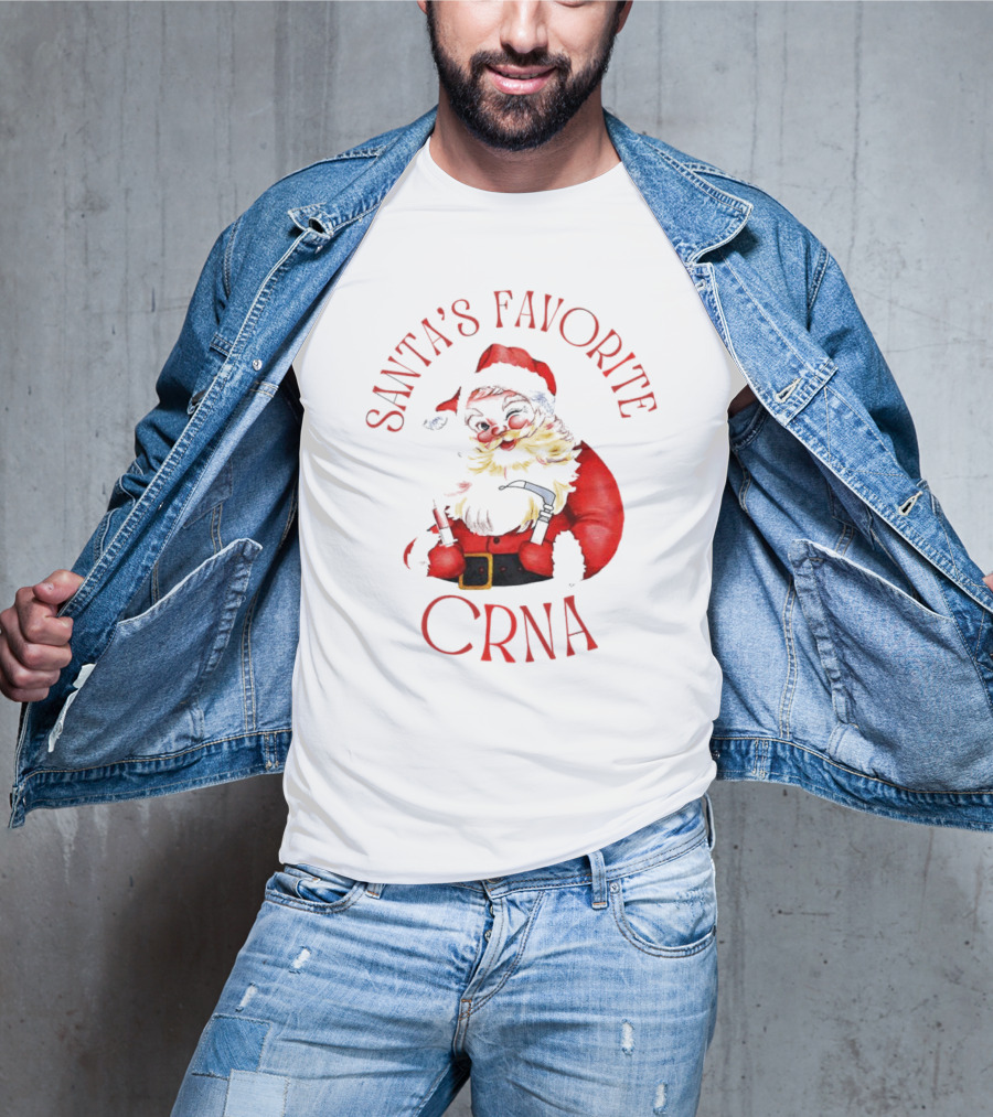 Santa's Favorite CRNA Christmas Festive Red Suit And Beard T-Shirt