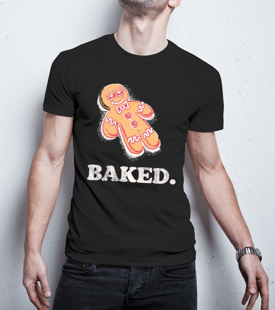 Baked Gingerbread Christmas Cookie Humor T-Shirt