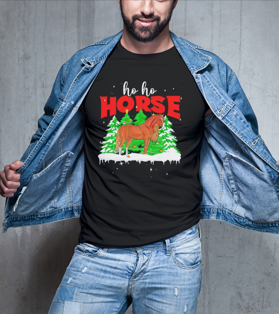 Ho Ho Horse Christmas Trees Snow Holiday T-Shirt