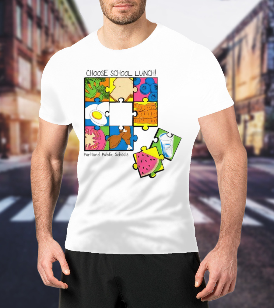 Choose School Lunch Puzzle Portland Public Schools Food Elements T-Shirt