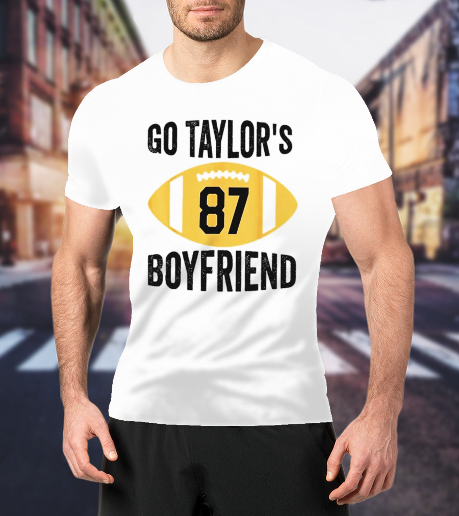 Go Taylor's Boyfriend 87 Football Game Day T-Shirt