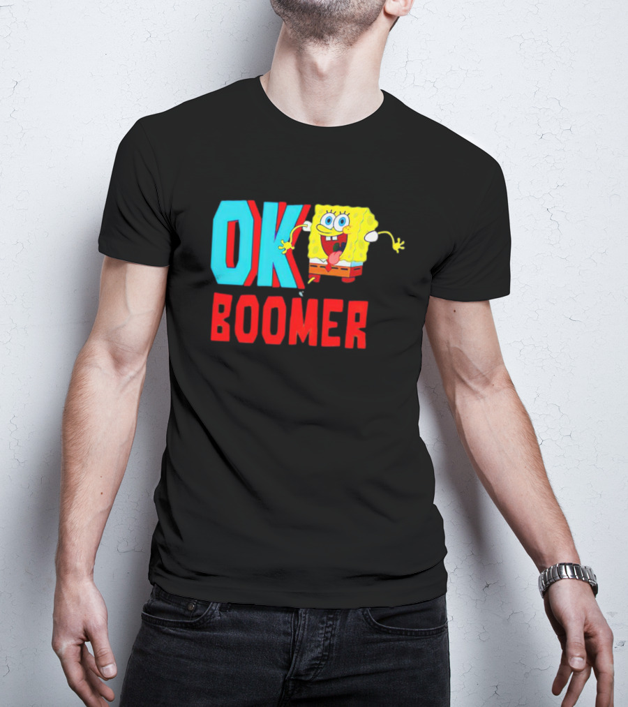 Spongebob Squarepants OK Boomer Meme Fun T-Shirt