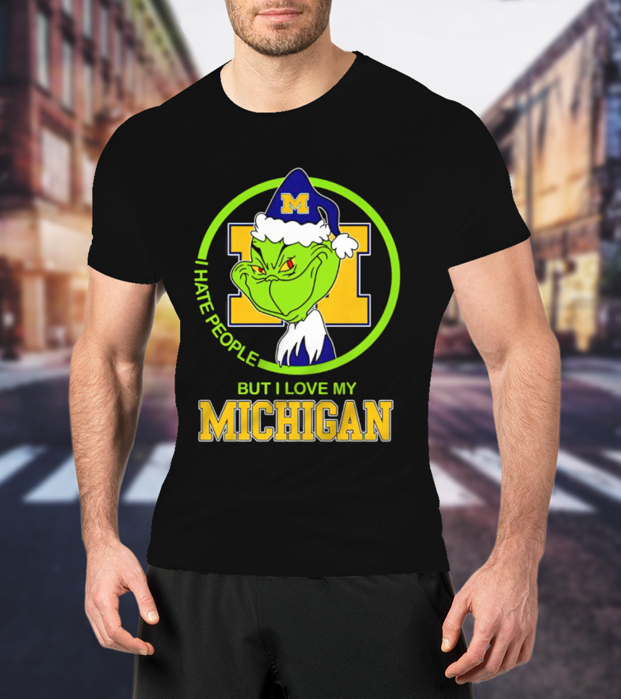 I HATE PEOPLE BUT I LOVE MY MICHIGAN GRINCH M SANTA HAT T-Shirt