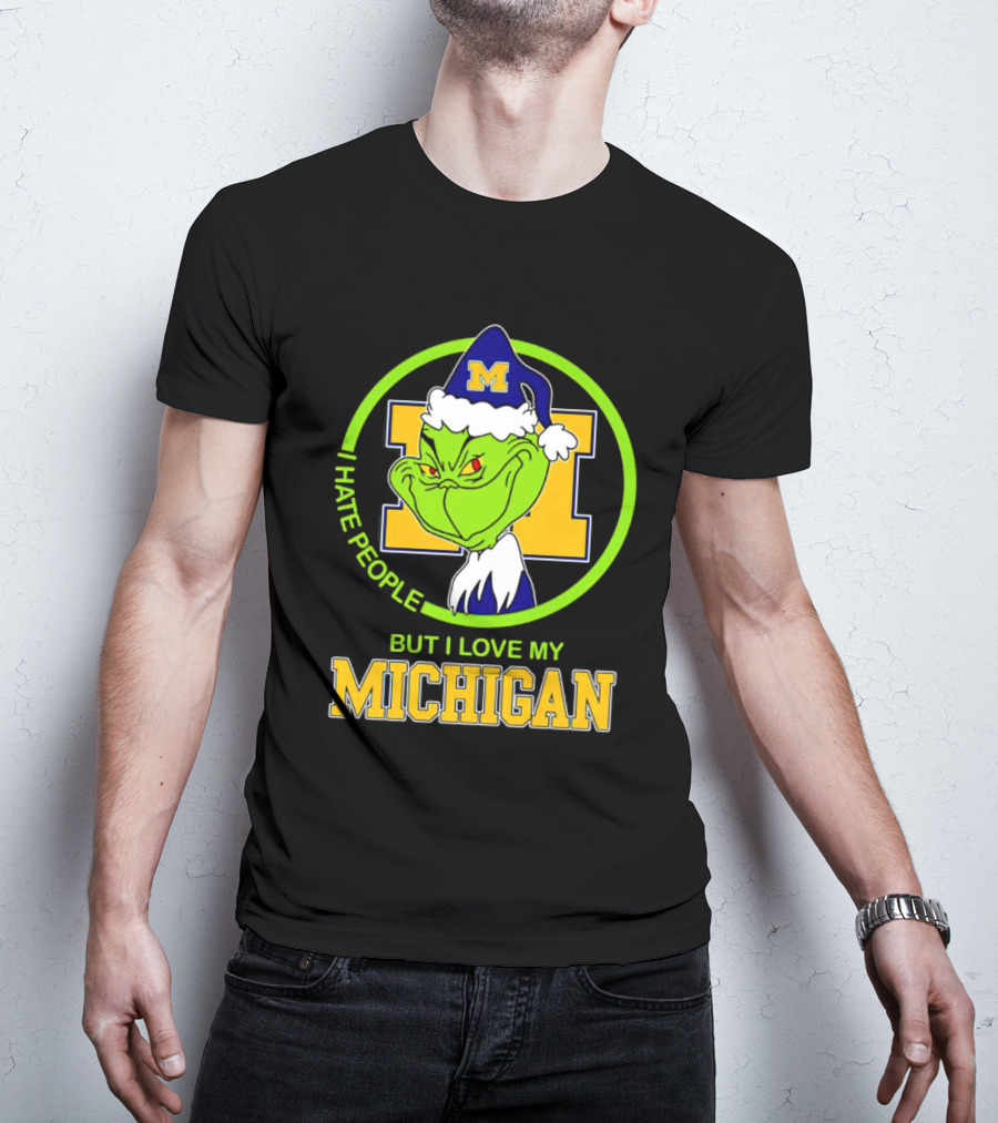 I HATE PEOPLE BUT I LOVE MY MICHIGAN GRINCH M SANTA HAT T-Shirt