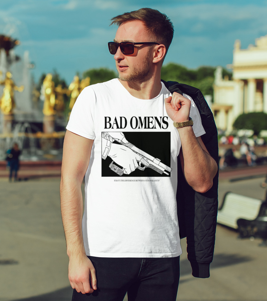 Bad Omens What's The Difference Between A God And A Gun T-Shirt