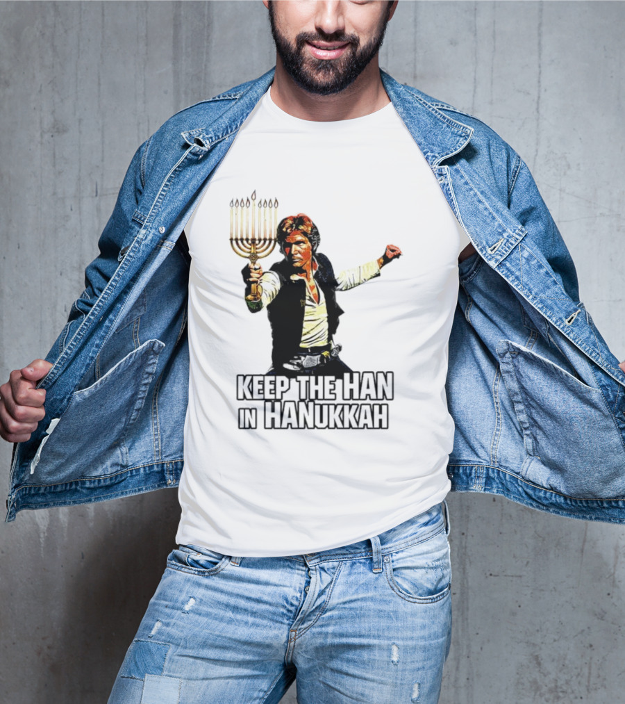 Keep The Han In Hanukkah Menorah Lightsaber T-Shirt
