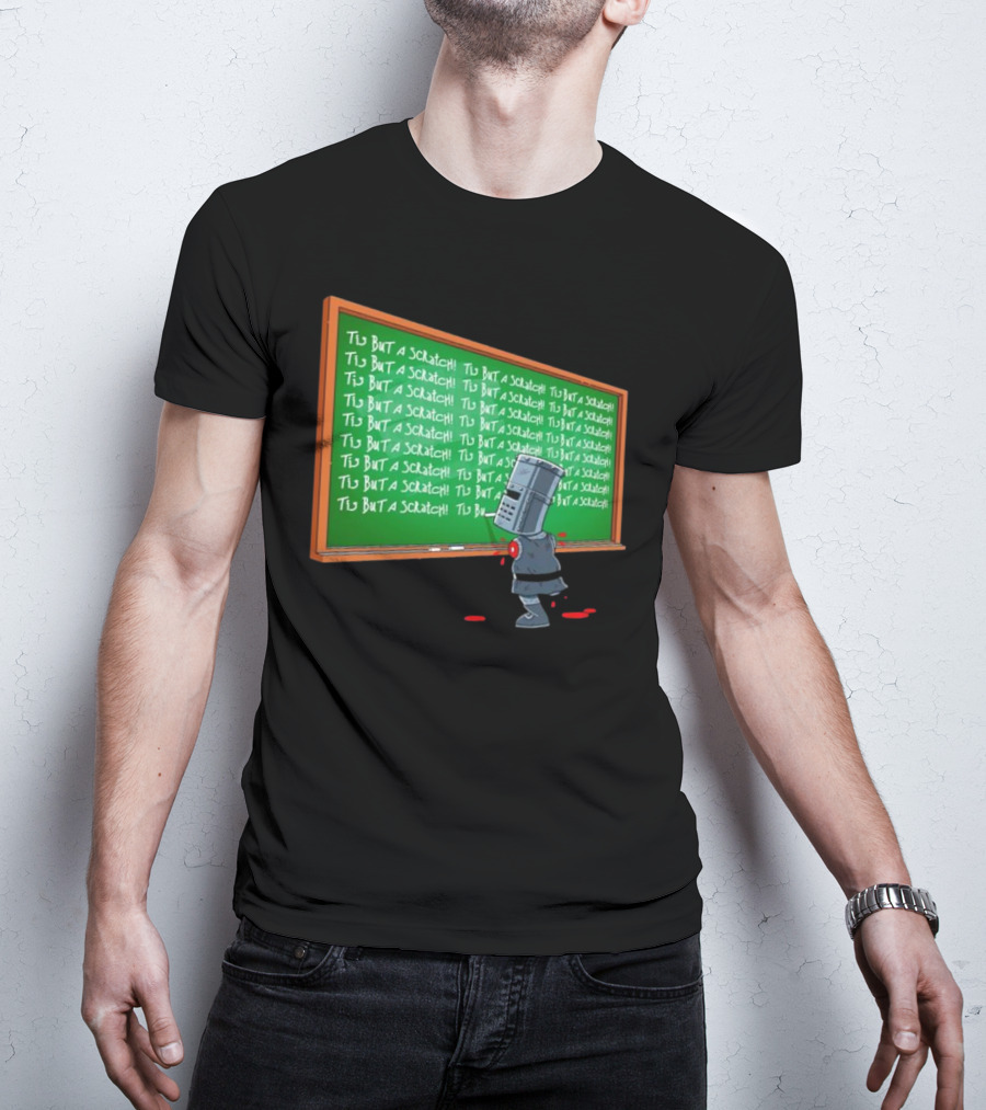 Tis But A Scratch Detention Blackboard Scribbles T-Shirt