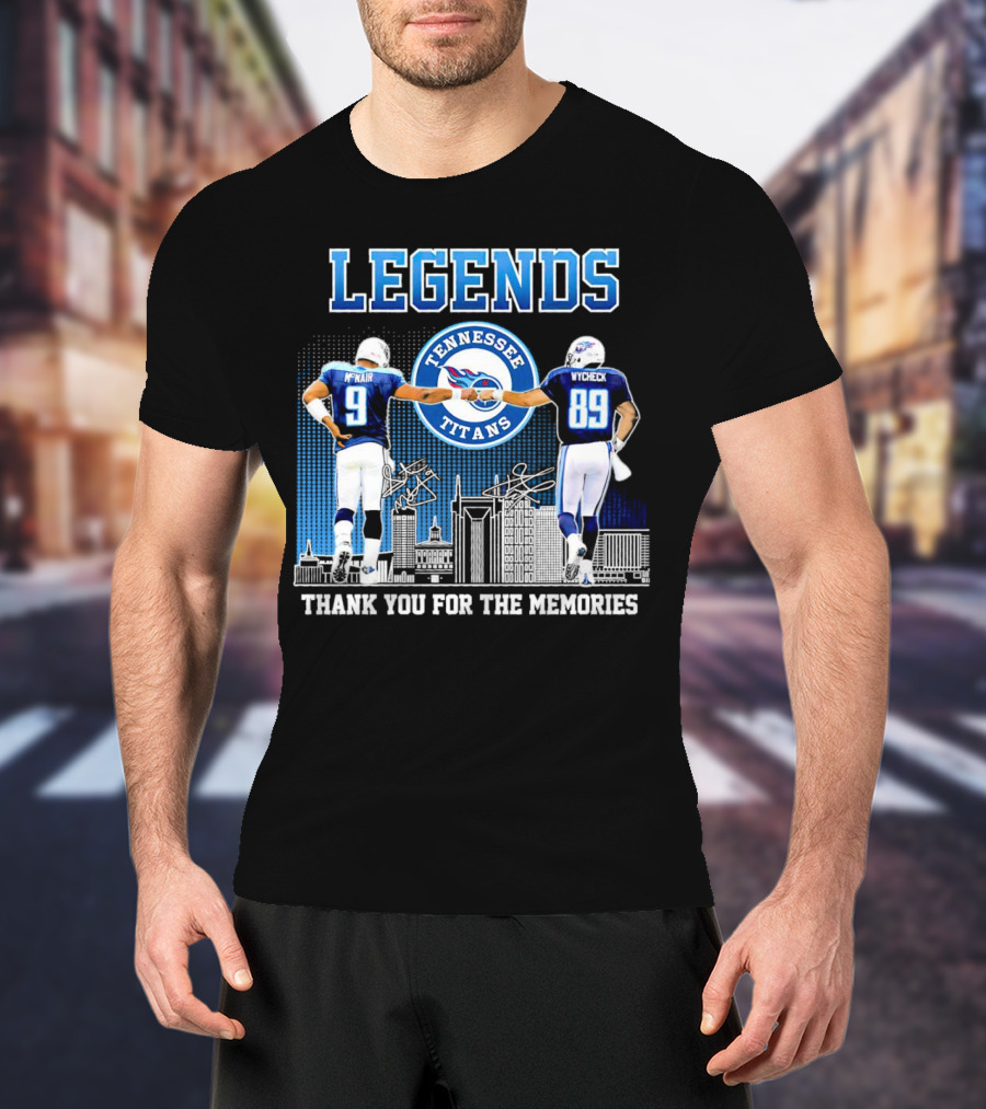 LEGENDS Tennessee Titans McNair Wycheck Thank You For The Memories T-Shirt