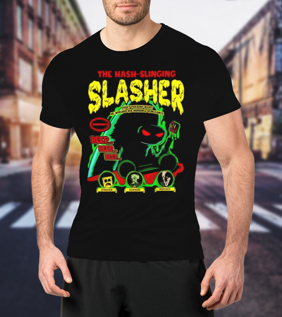 The Hash-Slinging Slasher Every Tuesday Night Beep Beep Featuring Spongebob Squidward Nosferatu T-Shirt