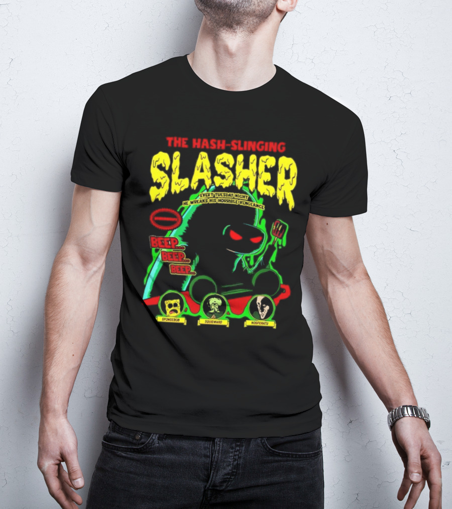 The Hash-Slinging Slasher Every Tuesday Night Beep Beep Featuring Spongebob Squidward Nosferatu T-Shirt