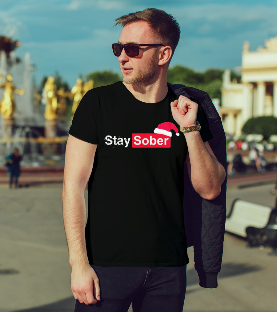 Stay Sober Santa Hat T-Shirt