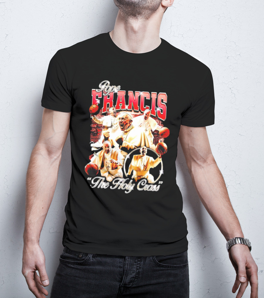Pope Francis Basketball Collage The Holy Cross T-Shirt