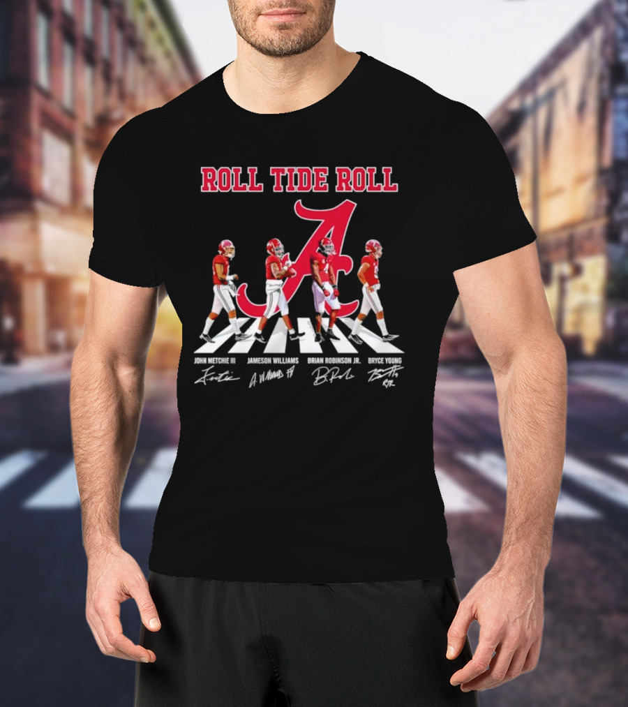 Roll Tide Roll Abbey Road John Metchie III Jameson Williams Brian Robinson Jr Bryce Young Signatures T-Shirt