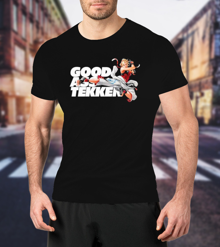 GOOD ASS TEKKEN VIDEO GAME FIGHTER CHARACTER KICKING POSE T-Shirt