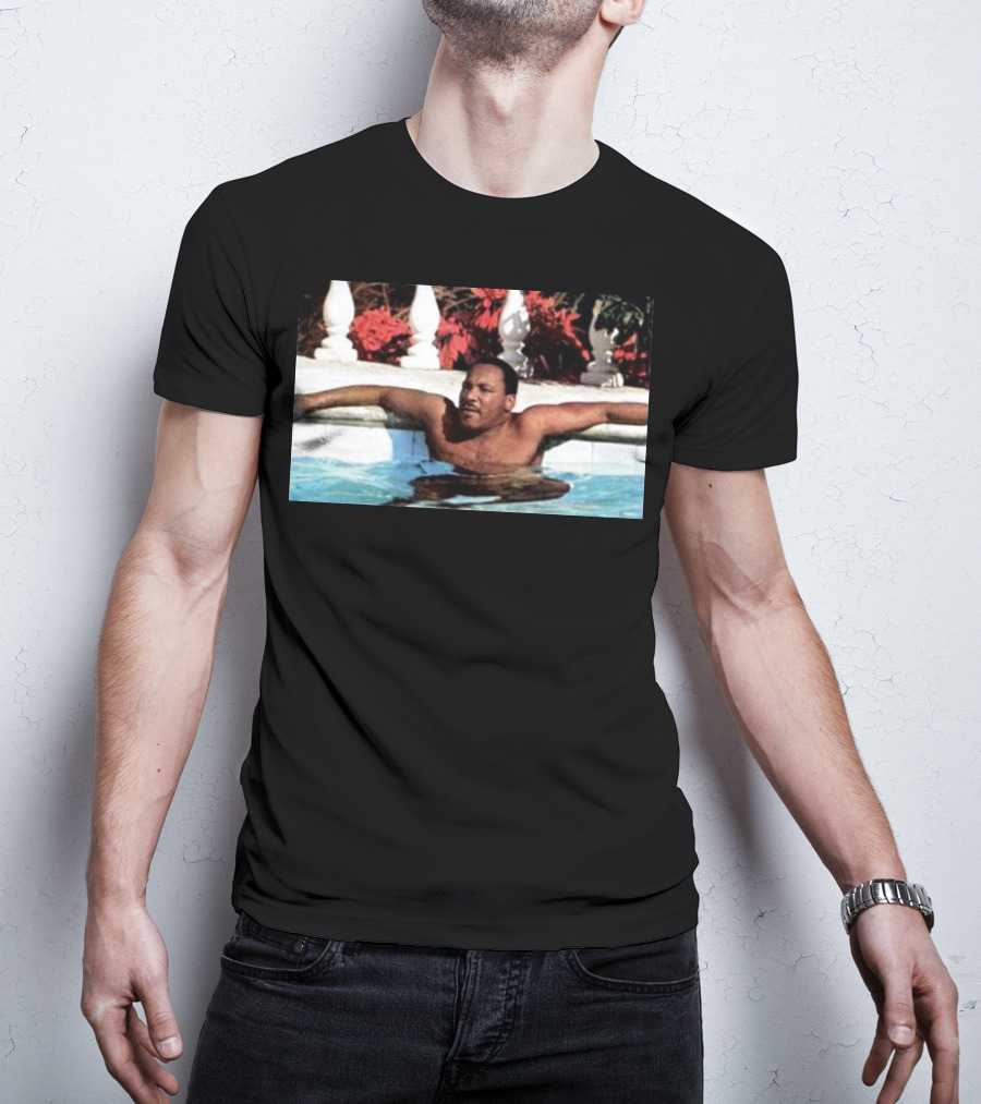 Martin Luther King Jr Relaxing In A Pool With Tropical Surroundings T-Shirt
