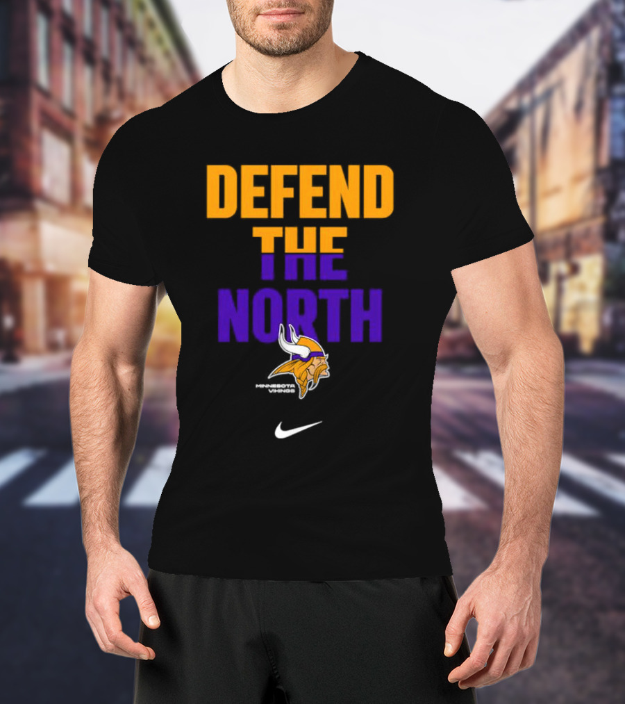 Minnesota Vikings Defend The North T-Shirt