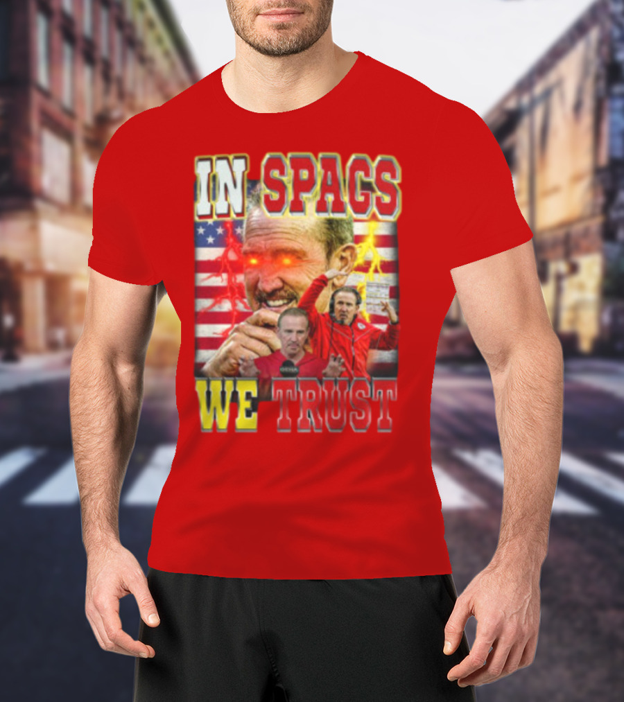 In Spags We Trust Chiefs USA Flag Football Coach Red Eyed T-Shirt