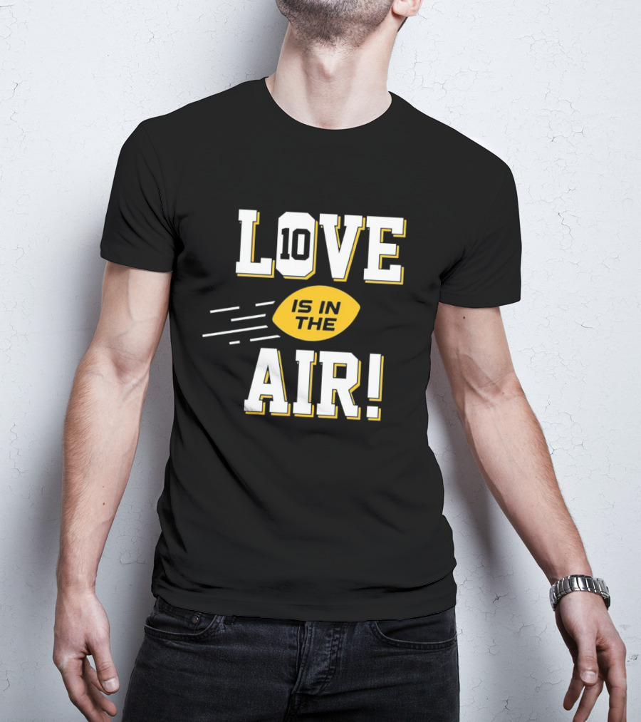 Green Bay Packers Love 10 Is In The Air Football T-Shirt