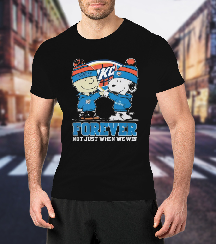 Snoopy Charlie Brown OKC Thunder Fist Bump Forever Not Just When We Win T-Shirt