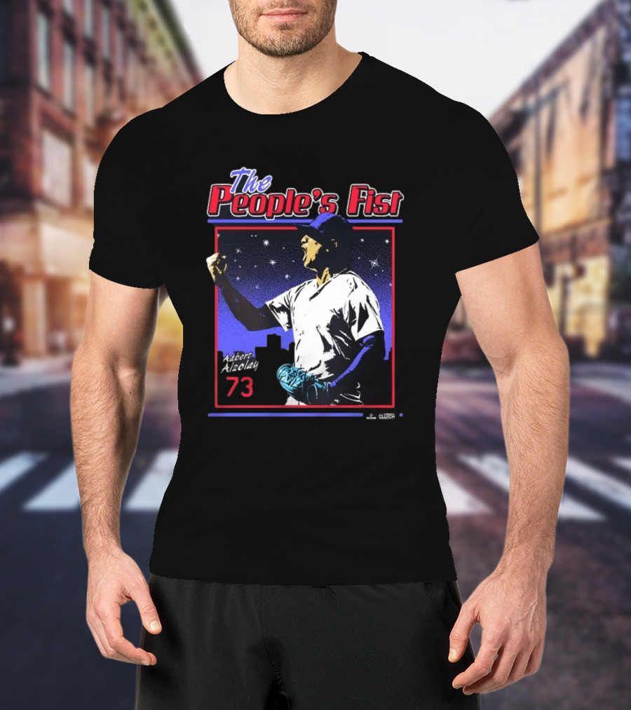 The People's Fist Adbert Alzolay 73 Baseball Hero T-Shirt